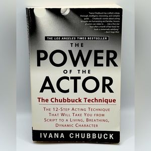 'The Power of the Actor' Ivana Chubbuck Book The Chubbuck Technique 12 Steps